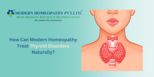 How Can Modern Homeopathy Treat Thyroid Disorders Naturally?