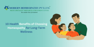 10 Health Benefits of Choosing Homeopathy for Long-Term Wellness