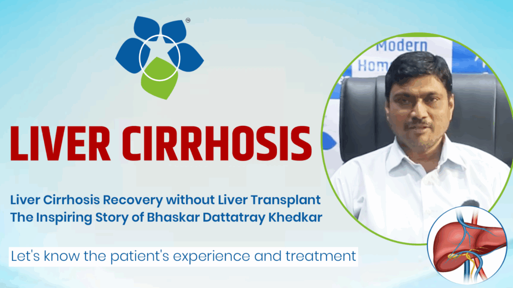 Liver Cirrhosis Recovery without Liver Transplant – The Inspiring Story of Bhaskar Dattatray Khedkar